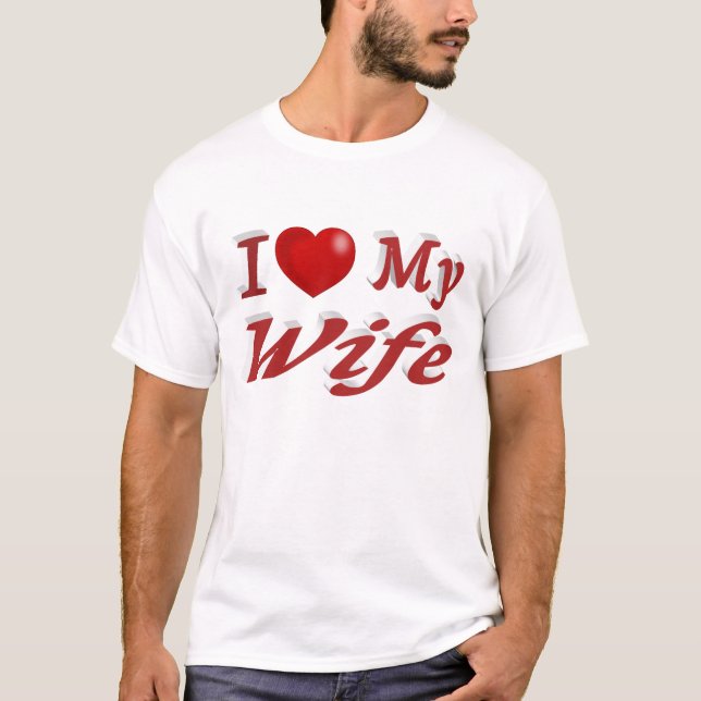 T-shirt I Love My Wife texte rouge mignon (Devant)