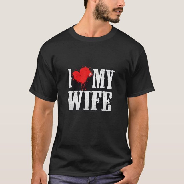 T-shirt I Love My Wife Valentine Design (Devant)