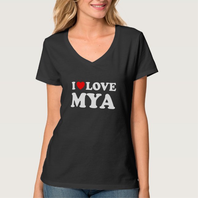T-shirt I Love Mya I Heart Mya (Devant)