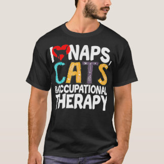 T-shirt I Love Naps Chats et ergothérapie Animaux de compa