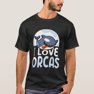 T-shirt I Love Orcas Protect Sea Whale Orca