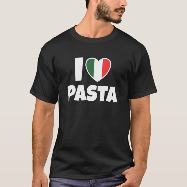T-shirt I Love Pasta with Italy Flag and Heart (Devant)