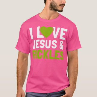 T-shirt I Love Pickles Jesus Drôle Religieux Bible Pickle
