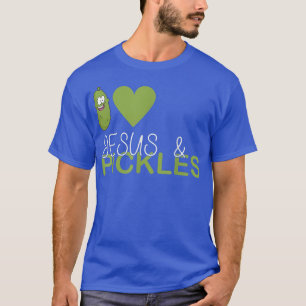 T-shirt I Love Pickles & Jesus, Pickle Vegetable Farming V