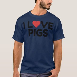 T-shirt I Love Pigs Premium 3040
