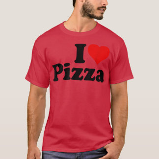 T-shirt I Love Pizza I Heart Pizza 2051282