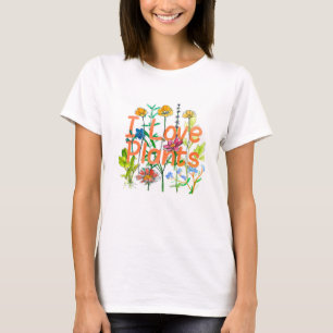 T-shirt I Love Plante Gardening California Poppies Herbes