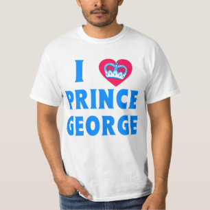 T-shirt I Love Prince George I Heart Prince George