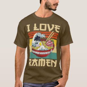 T-shirt I Love Ramen Japonais mignonne Kawaii Anime Cadeau