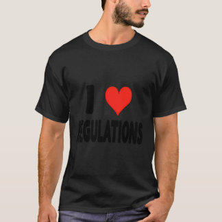 T-shirt I Love Règlements - Coeur mignon règles amusantes 