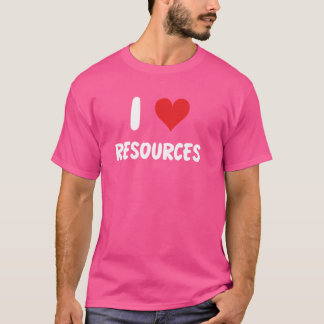T-shirt I Love Resources - Nature Outdoors Camper Cam