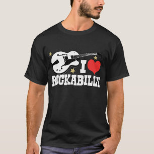 T-shirt I Love Rockabilly