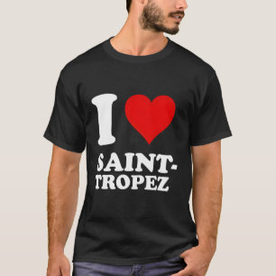 T-shirt I Love Saint-Tropez