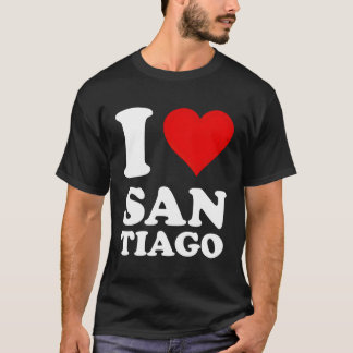 T-shirt I Love Santiago