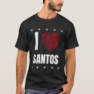 T-shirt I Love Santos Prénom Cool Heart Funny Personnel
