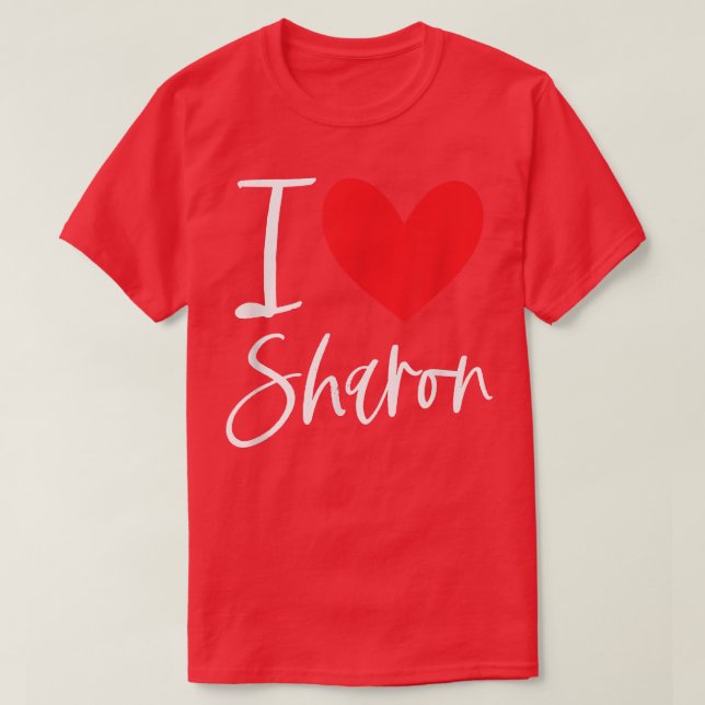 T-shirt I Love Sharon Nom Fille Personnalisée Femme Bff Fr (Design devant)