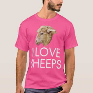 T-shirt I Love Sheeps Sheep Lover Amoureux des animaux