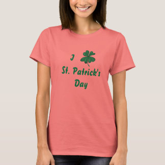 T-shirt I Love St. Patricks