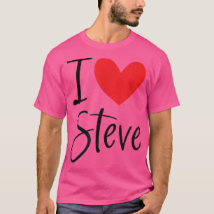 T-shirt I Love Steve Name Heart Personnalisé Hommes Guy BF