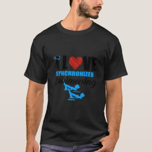 T-shirt I Love Synchronized Swimming Synchro Cadeaux Fille