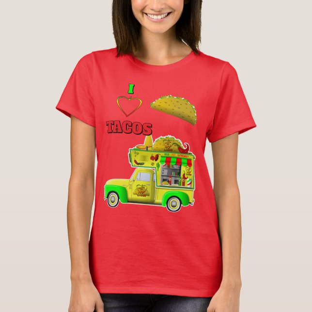 T-shirt I Love Tacos Little Taco Truck femmes (Devant)
