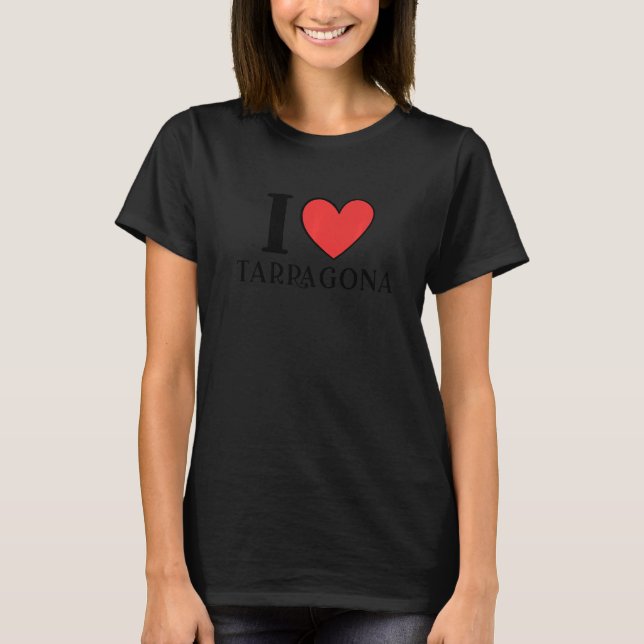 T-shirt I Love Tarragona Spain Premium (Devant)