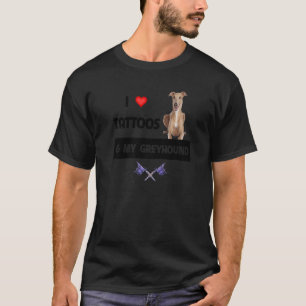 T-shirt I Love Tattoos and My Greyhound Racing Chien Tatto