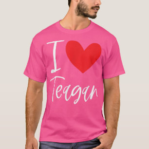 T-shirt I Love Teagan Nom Fille Personnalisée Femme BFF Fr