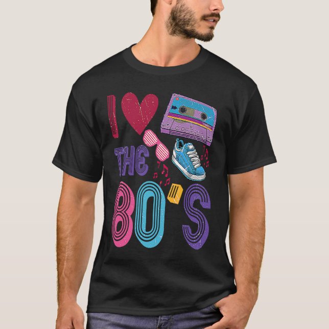 T-shirt I love The 80's Retro 80's Girl Costume Men Women (Devant)