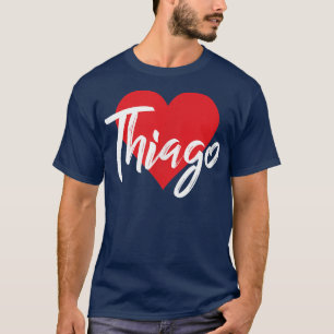 T-shirt I Love Thiago Prénom T I Heart Nom