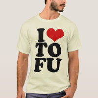 I Love Tofu Funny Vegan humour