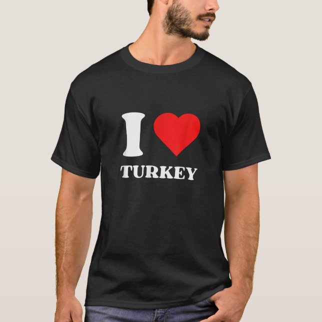 T-shirt I Love Turquie I Heart Turkey Red Heart Funny Merc (Devant)
