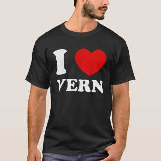 T-shirt I Love Vern I Heart Vern Funny Vern