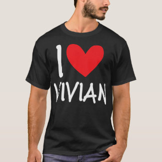 T-shirt I Love Vivian Nom Personnalisé Fille Femme Bff Fri