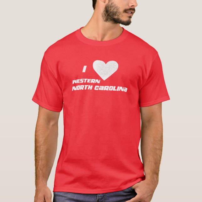 T-shirt I Love Western North Carolina (Devant)