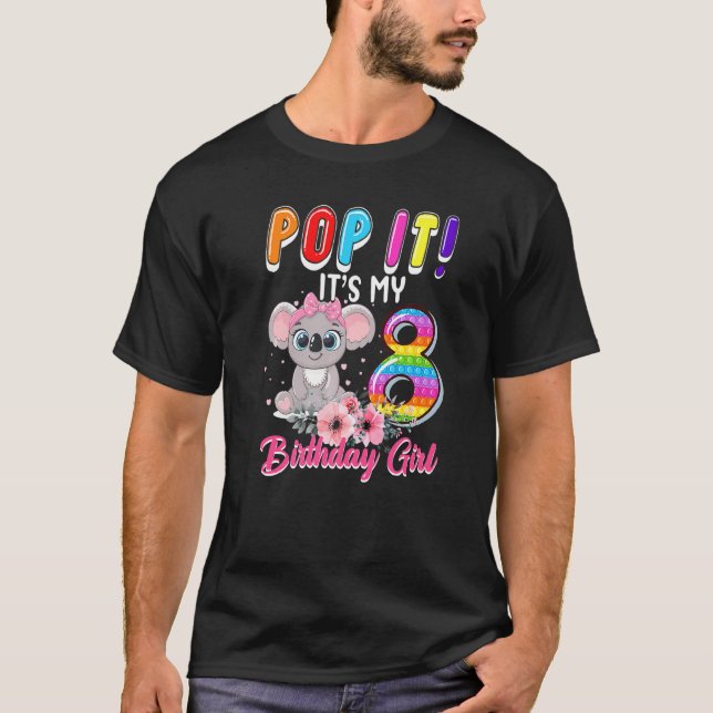 T-shirt I M 8 Ans 8e Anniversaire Koala Girls Pop It (Devant)