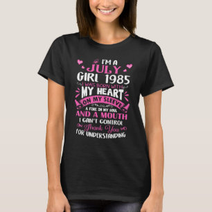 T-shirt I m A July Girl 1985 38th Birthday