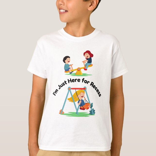 T-shirt I’m Just Here for Recess | Funny Kids Tee (Devant)