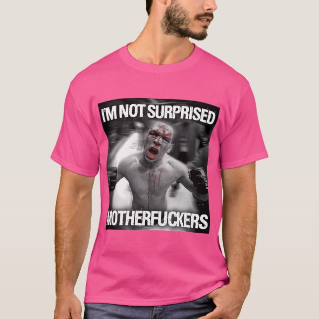 T-shirt I_M Pas Surpris Motherfkers Best Vendeur (Devant)