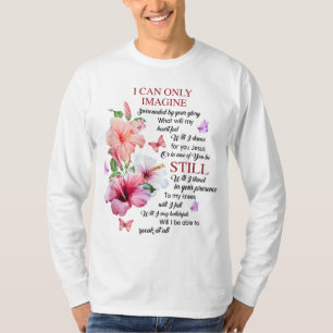 T-shirt I Only Can Imagine Faith Christian Faith Jesus God