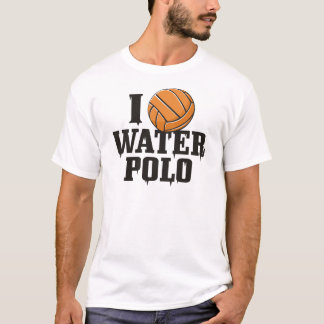 T-shirt I Play Water Polo