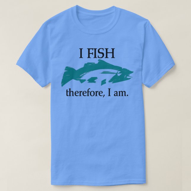 T-shirt I Poisson Donc je suis 1 (Design devant)