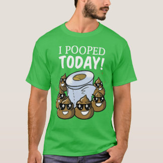 T-shirt I Poopedoday Funny Poopoilet Paper Gag Gift Idea b