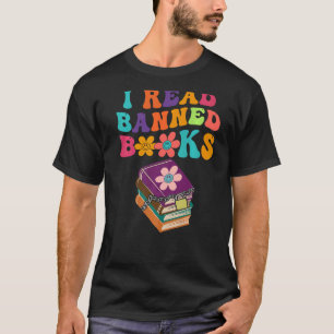 T-shirt I Read Banned Books Week Librarian Freadom Reader