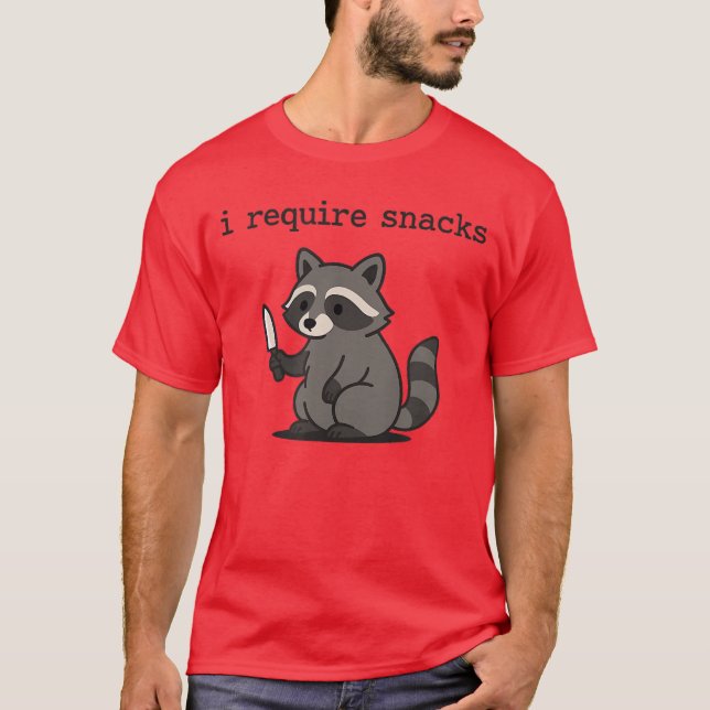 T-shirt I Require Snacks Raccoon friends (Devant)