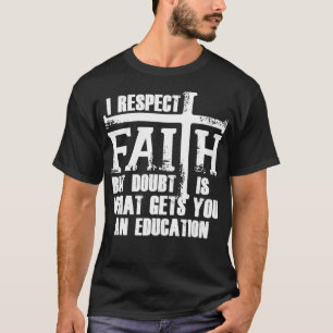 T-shirt I Respect Faith Christian Pray Faith Religious Gif