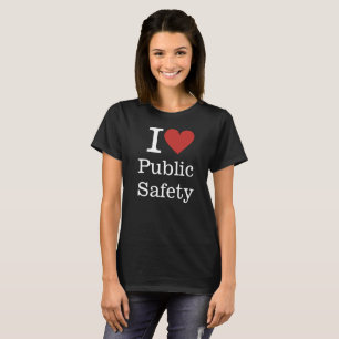 T-shirt I ❤️ Sécurité publique (Personnel de l'Hôtel de Vi