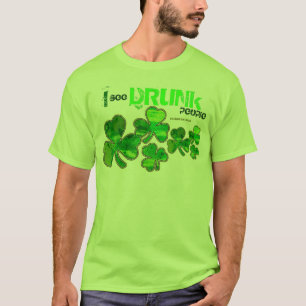 T-shirt "I See Drunk People" Chemises du Jour Saint Patric