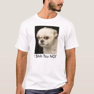 T-SHIRT I SHIH TZU PAS. CADEAU DRÔLE DE SHIH TZU