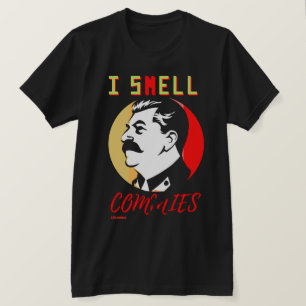 T - Shirt "I SMELL COMMIES 3 STALIN"